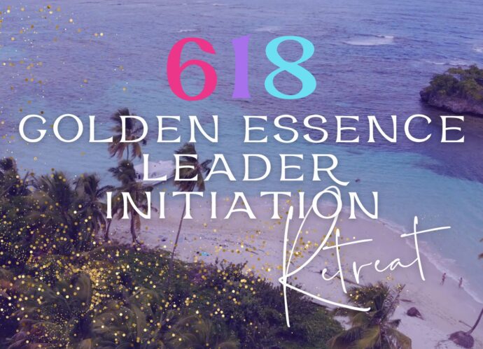 618 Golden Essence Leader Initiation Retreat